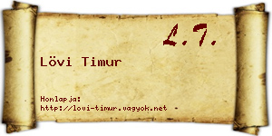 Lövi Timur névjegykártya